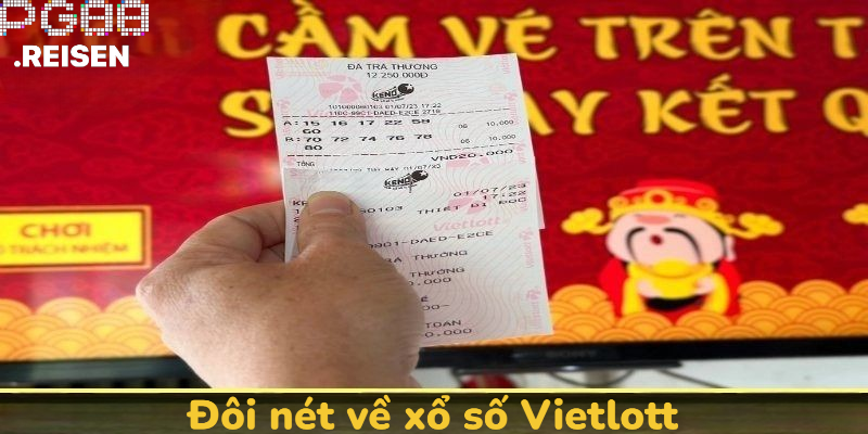 Đôi nét về xổ số Vietlott