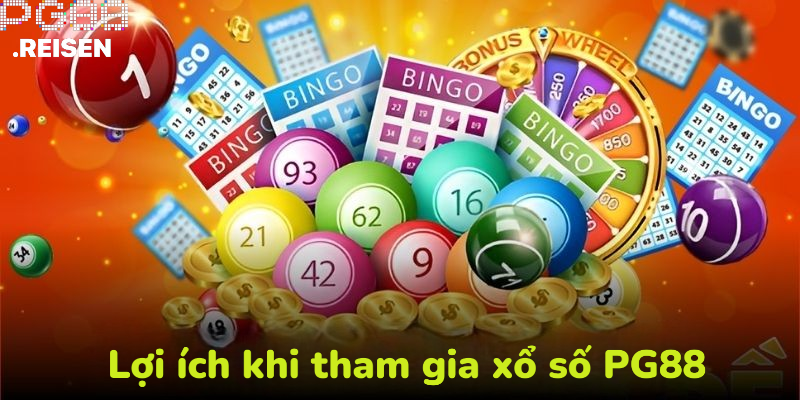 Lợi ích khi tham gia sảnh xổ số