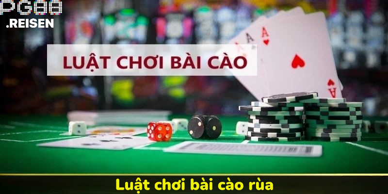 Luật chơi bài cào rùa