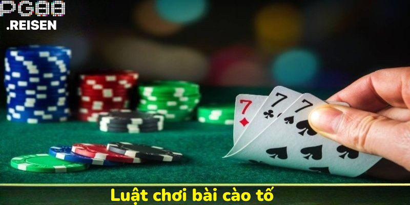 Luật chơi bài cào tố